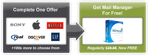 Complete just one offer, get Mail Manager for free!